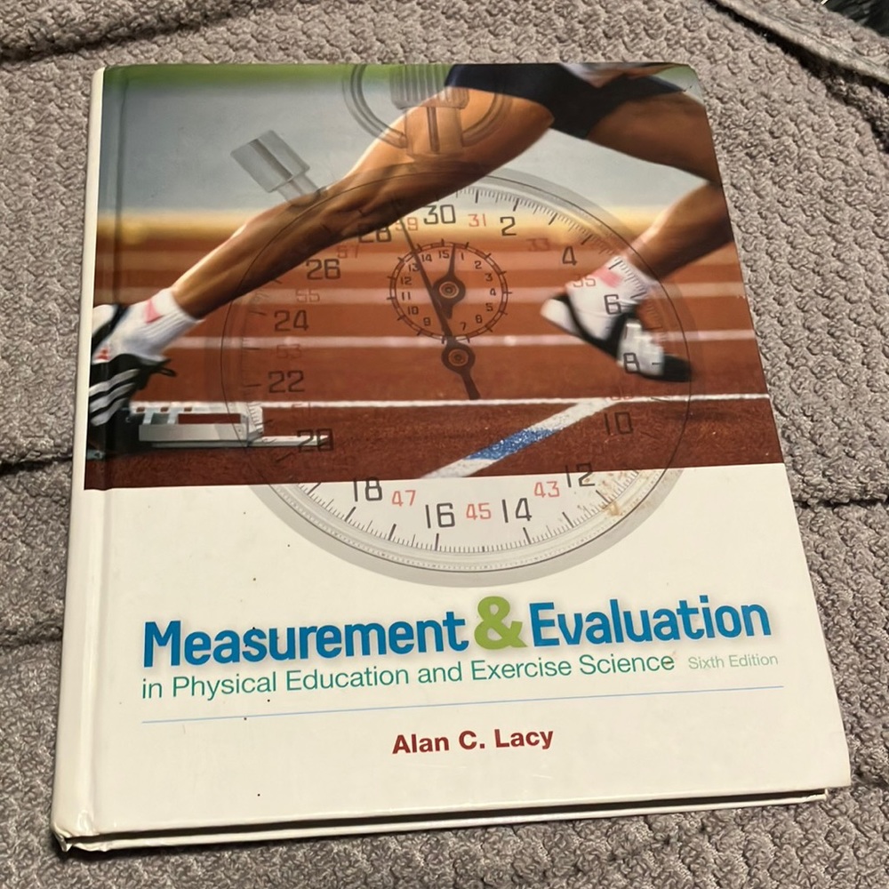 Measurement & Evaluation in physical Ed and exercise science